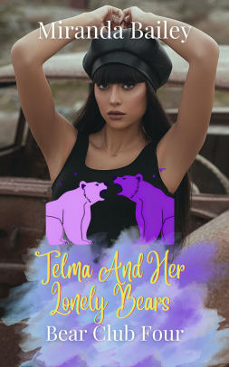 Telma and Her Lonely Bears