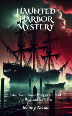 Haunted Harbor Mystery