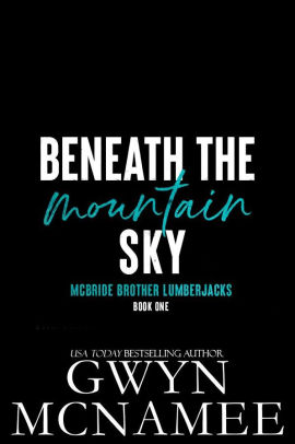 Beneath the Mountain Sky