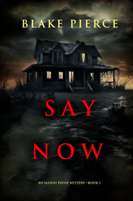 Say Now