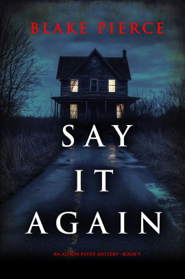 Say It Again