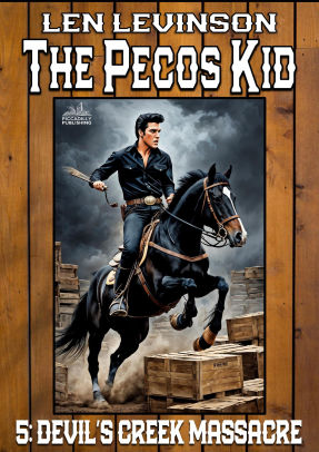 The Pecos Kid #5