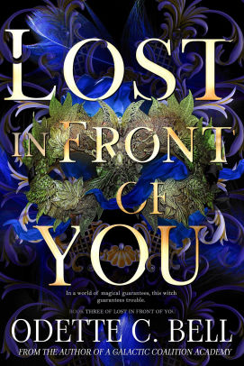 Lost in Front of You Book Three