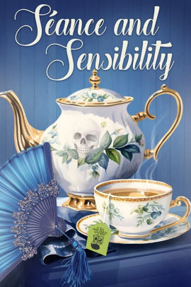 Seance and Sensibility
