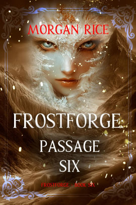 Frostforge: Passage Six