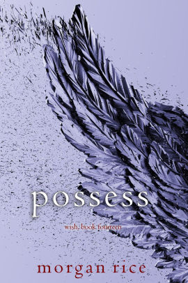 Possess