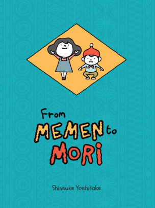 From Memen to Mori