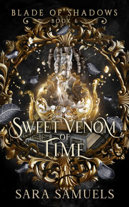 Sweet Venom of Time