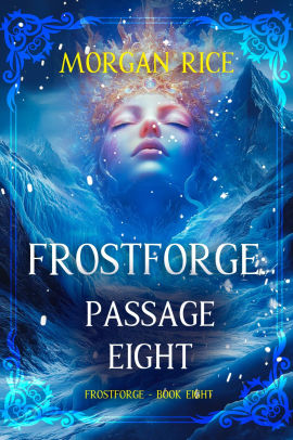 Frostforge: Passage Eight