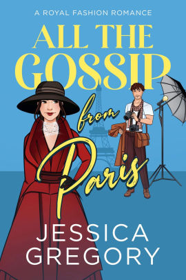 All the Gossip from Paris