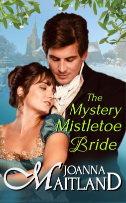 The Mystery Mistletoe Bride