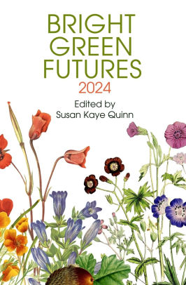 Bright Green Futures: 2024