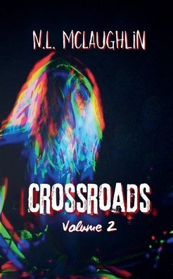 Crossroads Volume 2