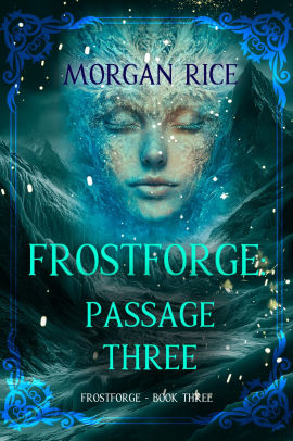 Frostforge: Passage Three