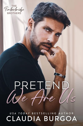 Pretend We Are Us