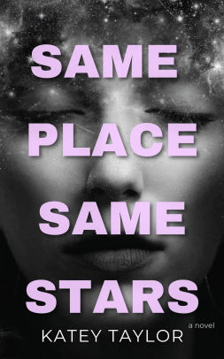Same Place, Same Stars
