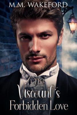 The Viscount's Forbidden Love