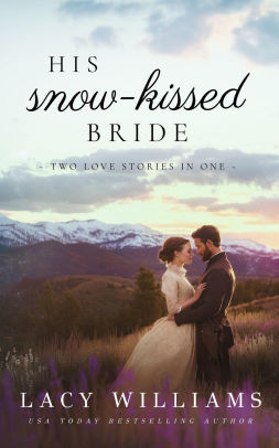 His Snow-Kissed Bride