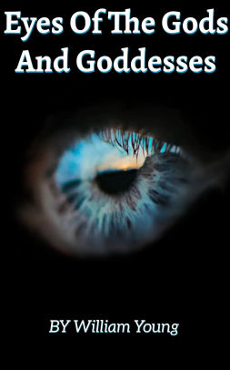 Eyes Of The Gods And Goddesses