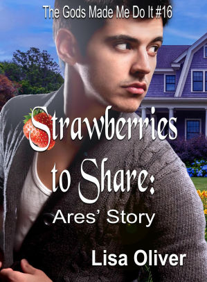 Strawberries to Share: Ares' story