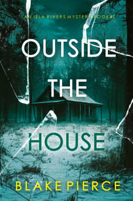 Outside The House
