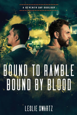 Bound to Ramble/Bound by Blood