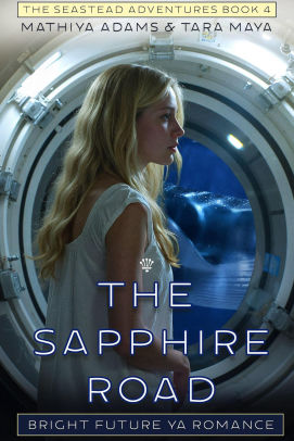 The Sapphire Road