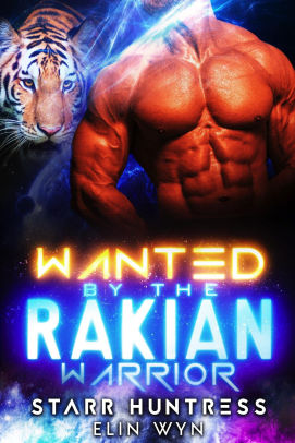 Wanted by the Rakian Warrior