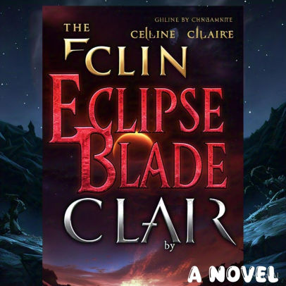 The Eclipse Blade