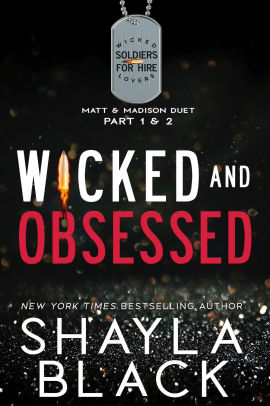 Wicked and Obsessed