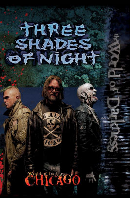 Three Shades of Night