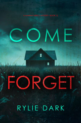 Come Forget
