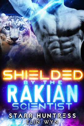 Shielded by the Rakian Scientist