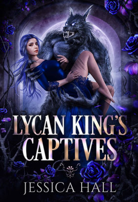 Lycan King's Captives