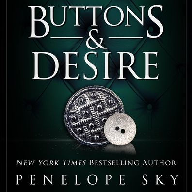 Buttons and Desire