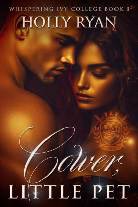 Cower, Little Pet