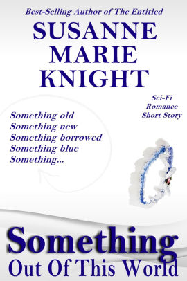 Something Out Of This World--Short Story