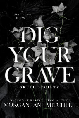 Dig Your Grave