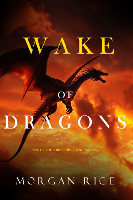 Wake of Dragons
