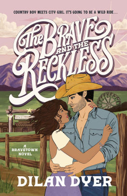 The Brave and the Reckless