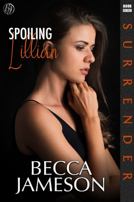 Spoiling Lillian