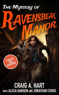 The Mystery of Ravensbeak Manor