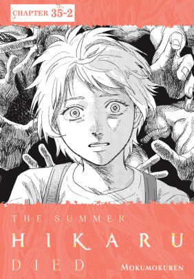 The Summer Hikaru Died, Chapter 35.2