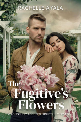 The Fugitive's Flowers