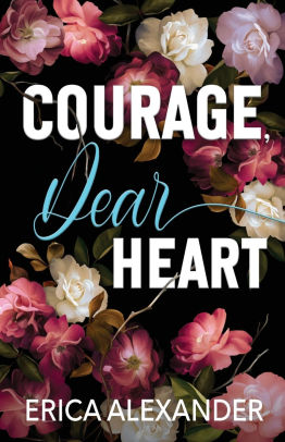 Courage, Dear Heart