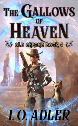 The Gallows of Heaven