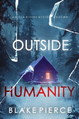 Outside Humanity