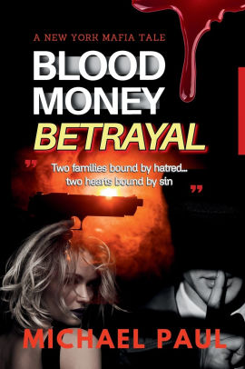 Blood Money Betrayal