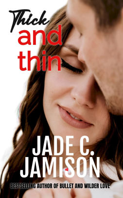 Thick and Thin