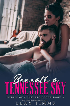 Beneath a Tennessee Sky